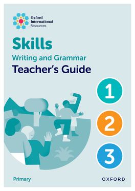 Oxford International Resources: Writing & Grammar Skills: TB Lower Primary