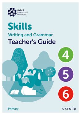 Oxford International Resources: Writing & Grammar Skills: TB Upper Primary