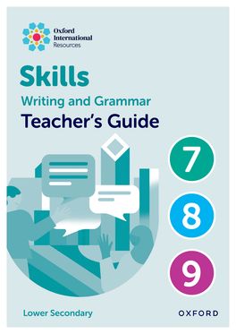 Oxford International Resources: Writing & Grammar Skills: TB Lower Secondary