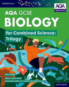 AQA Smart GCSE Biology for Combined Science: Trilogy Student Book