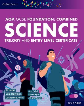 AQA GCSE Foundation: Combined Science Trilogy and Entry Level Certificate SB