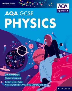 AQA Smart GCSE Physics: AQA Smart GCSE Physics Student Book