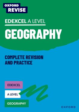OXF REV: Edexcel A  Geography