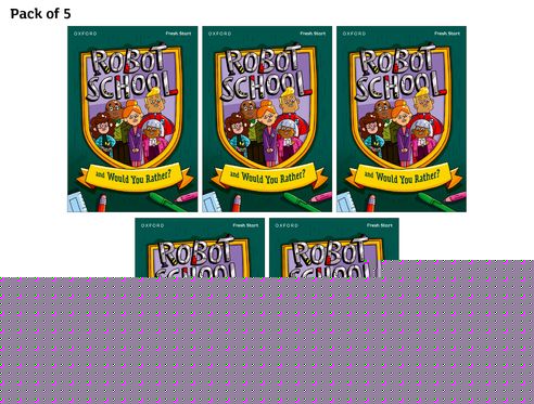 RWI Fresh Start Readers Bk 8: Robot School & Would You Rather? Pk of 5