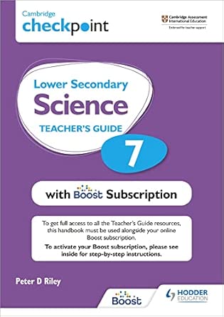 Cambridge Checkpoint Lower Secondary Science Teacher's Guide 7 with Boost Subscription