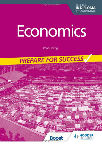 Economics for the IB Diploma: Prepare for Success
