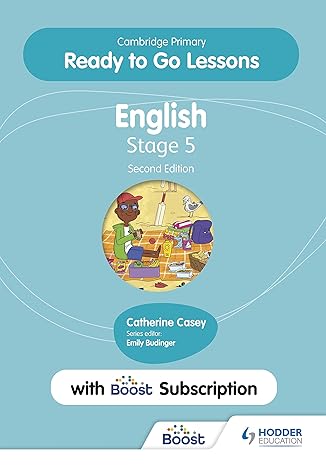 Cambridge Primary Ready to Go Lessons for English 5 Second edition with Boost Subscription