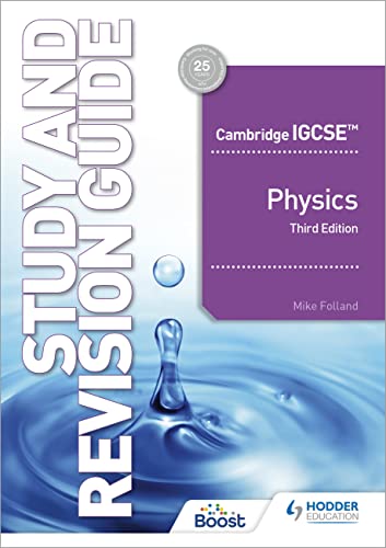 Cambridge IGCSE Physics Study and Revision Guide Third Edition