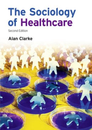 Sociology of Healthcare