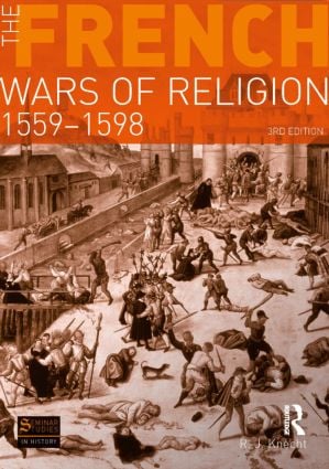 French Wars of Religion 1559-1598