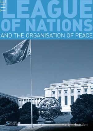 League of Nations and the Organization of Peace