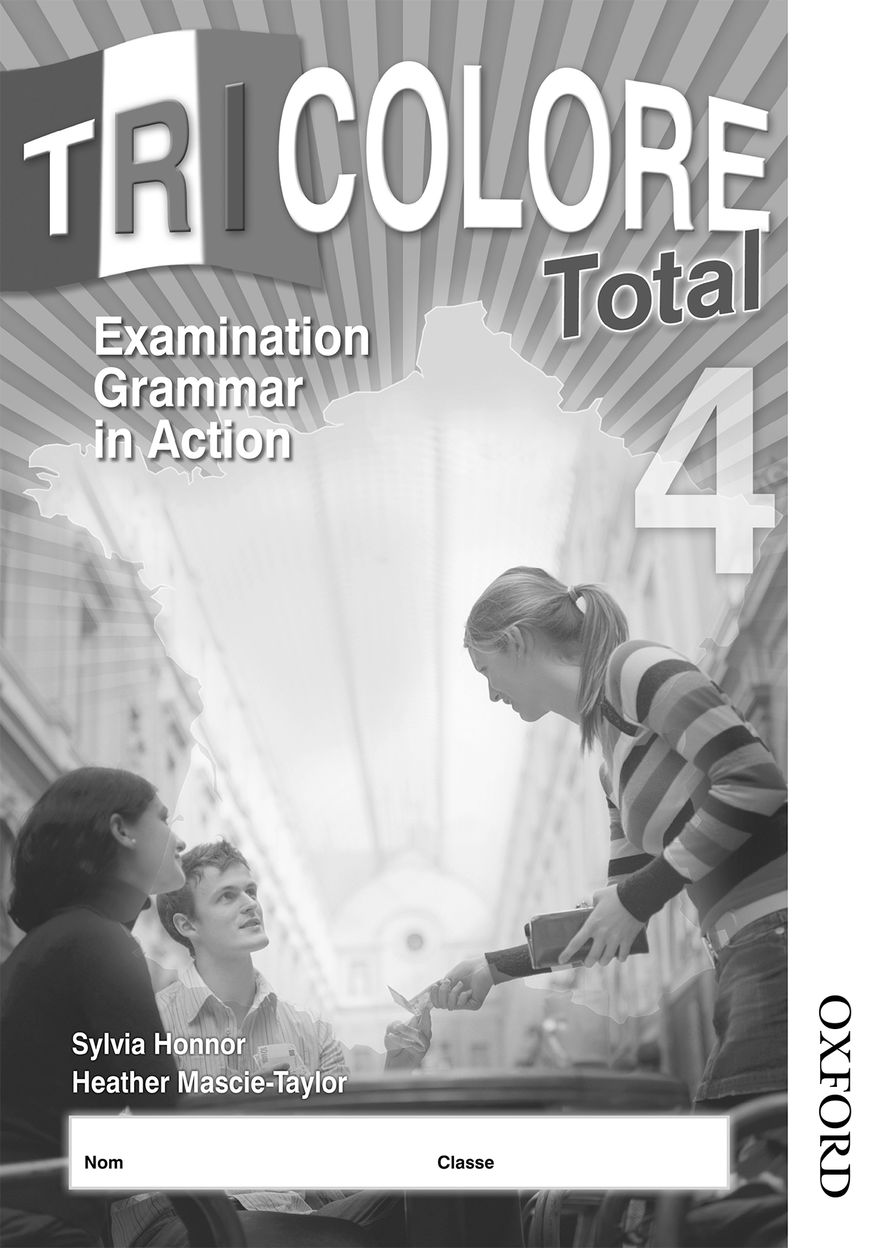 Tricolore Total 4 Grammar in Action Workbook 8 Pack