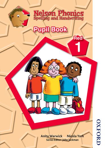 Nelson Phonics Spelling & Handwriting Pupil Book Red 1