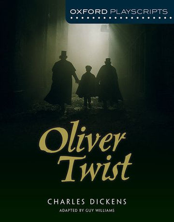 Dramascripts: Oliver Twist