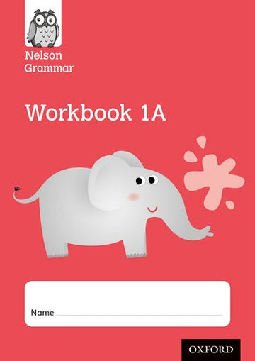Nelson Grammar Workbook 1A Year 1 or P2