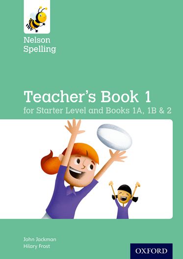 New Nelson Spelling Teacher s Guide