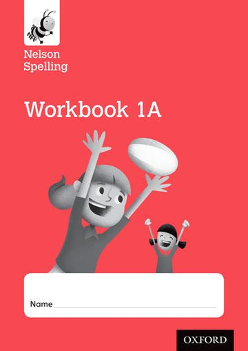 New Nelson Spelling Workbook Red A