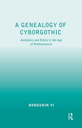Genealogy of Cyborgothic