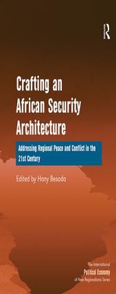 Crafting an African Security Architecture