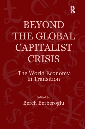 Beyond the Global Capitalist Crisis