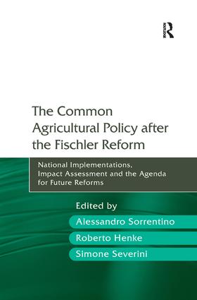 Common Agricultural Policy after the Fischler Reform
