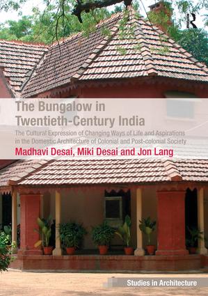 Bungalow in Twentieth-Century India