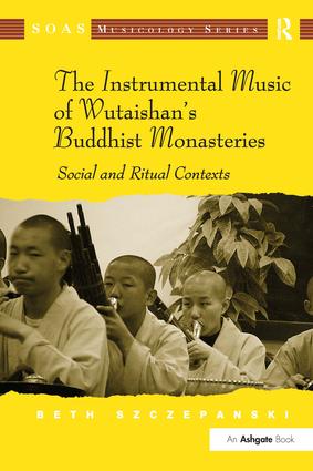 Instrumental Music of Wutaishan's Buddhist Monasteries