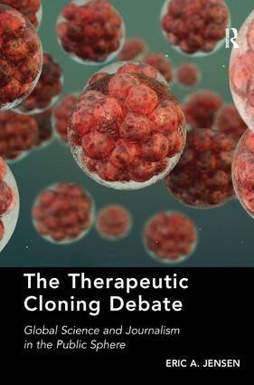 Therapeutic Cloning Debate