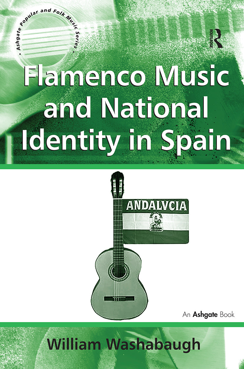 Flamenco Music and National Identity in Spain
