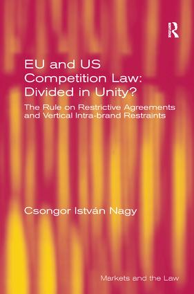 EU and US Competition Law: Divided in Unity?