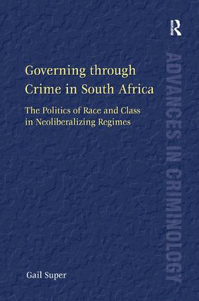 Governing through Crime in South Africa