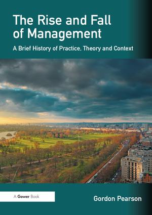 Rise and Fall of Management