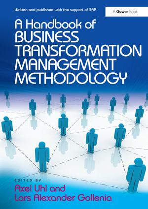 Handbook of Business Transformation Management Methodology