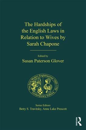 Hardships of the English Laws in Relation to Wives by Sarah Chapone