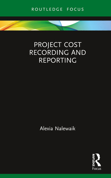 Project Cost Recording and Reporting