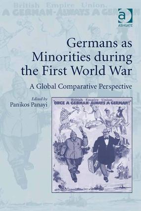 Germans as Minorities during the First World War