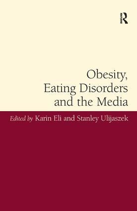 Obesity, Eating Disorders and the Media