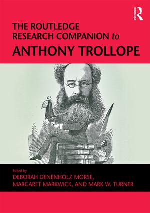 Routledge Research Companion to Anthony Trollope