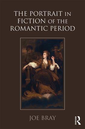 Portrait in Fiction of the Romantic Period