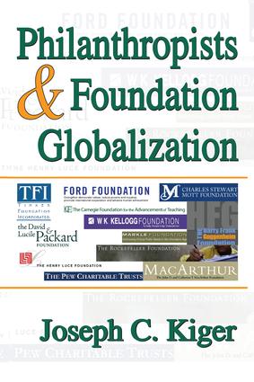 Philanthropists and Foundation Globalization
