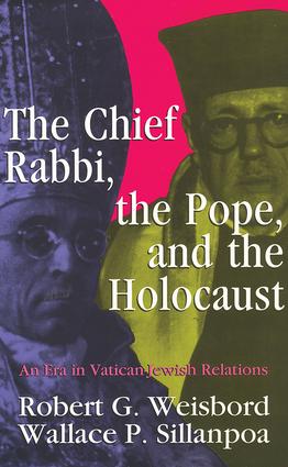 Chief Rabbi, the Pope, and the Holocaust