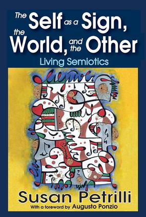 Self as a Sign, the World, and the Other