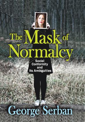 Mask of Normalcy