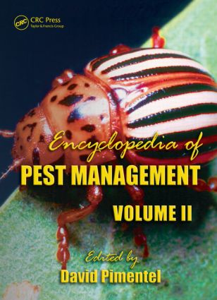 Encyclopedia of Pest Management, Volume II