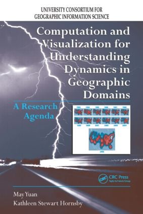 Computation and Visualization for Understanding Dynamics in Geographic Domains