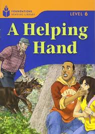 A Helping Hand 25-Pack : Foundations Reading Library 6