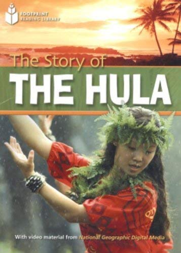 The Story of the Hula : Footprint Reading Library 800