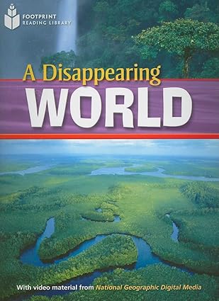 A Disappearing World : Footprint Reading Library 1000