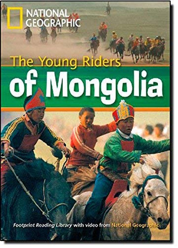 The Young Riders of Mongolia + Book with Multi-ROM : Footprint Reading  Library 800
