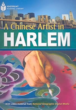 A Chinese Artist in Harlem + Book with Multi-ROM : Footprint Reading  Library 2200